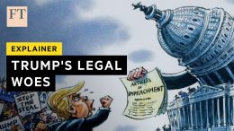 Donald-Trumps-legal-position-explained-FT